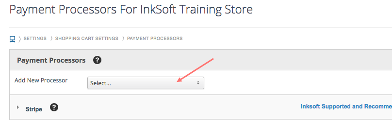 Intro_to_InkSoft_Integrated_Payment_Processors_2.png